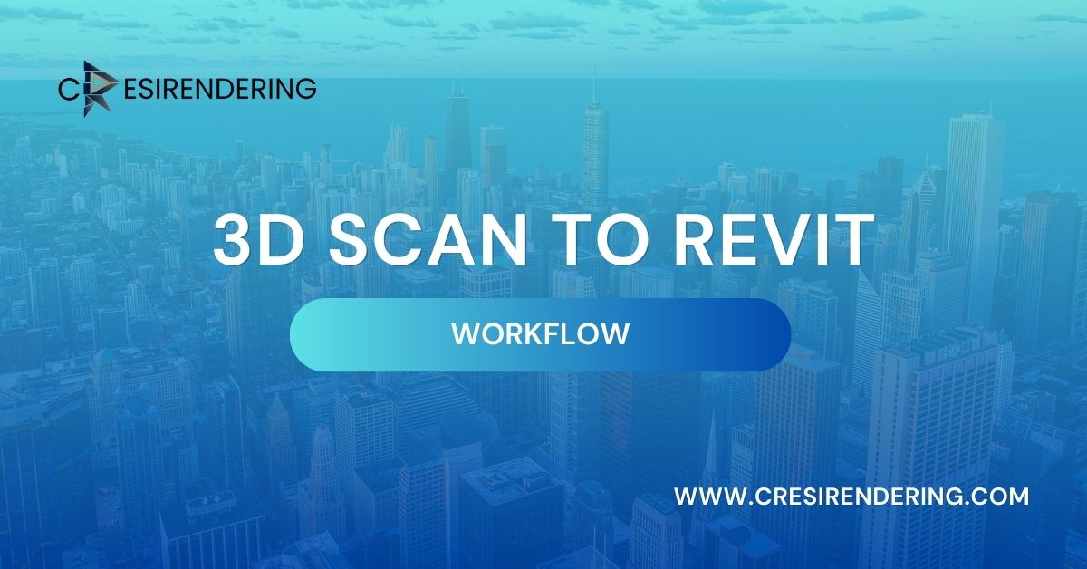 3d-scan-to-revit-workflow
