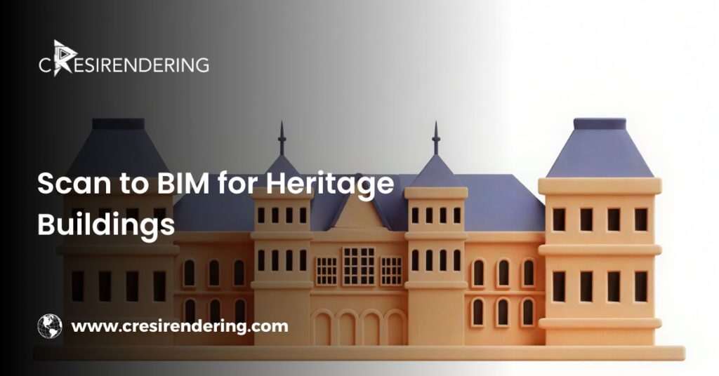 Scan to BIM for Heritage Buildings